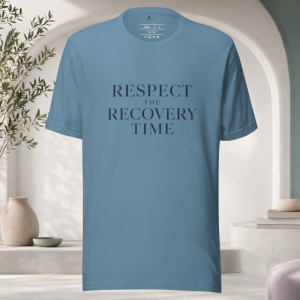 Respect the Recovery Time T-Shirt