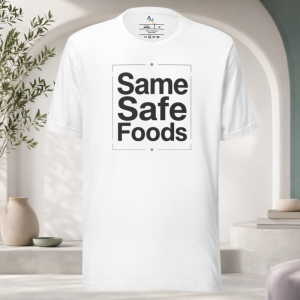 Same Safe Food T-Shirt
